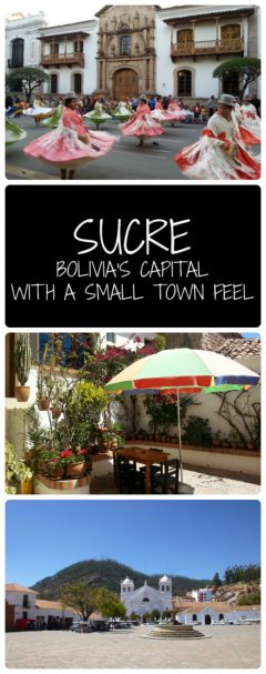 Sucre Capital of Boliva