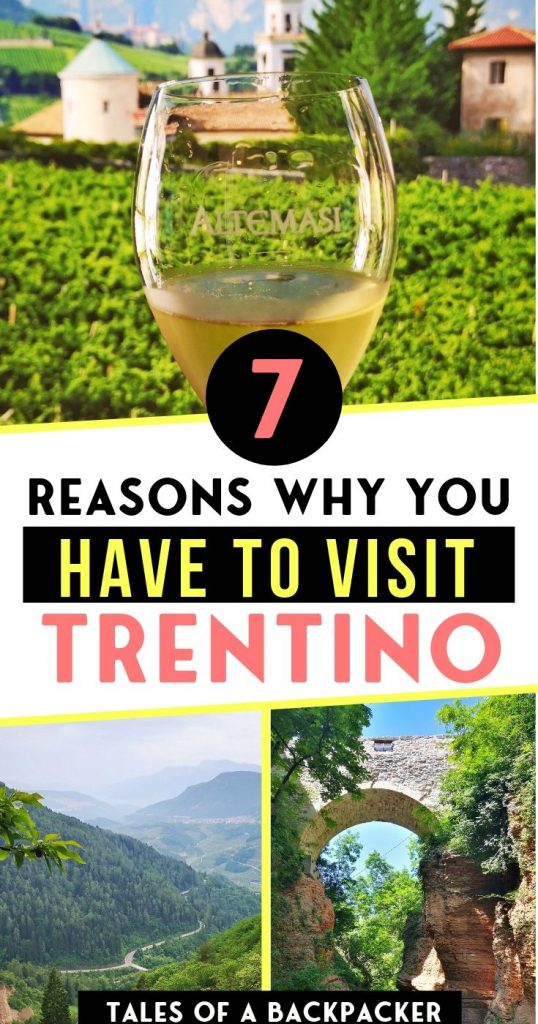 7 Reasons Why You Have to Visit Trentino Italy