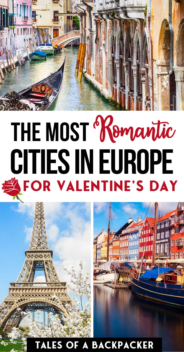 The Most Romantic Cities in Europe - Tales of a Backpacker