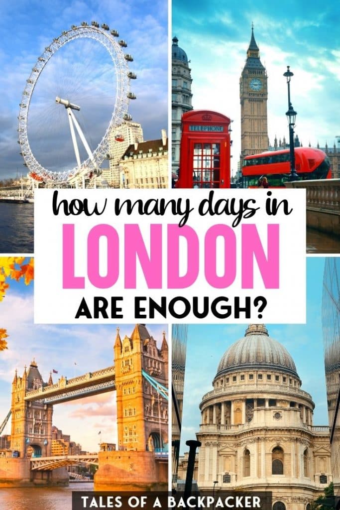 How Many Days in London are Enough