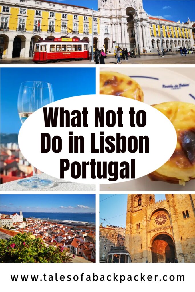 What Not to Do in Lisbon Portugal