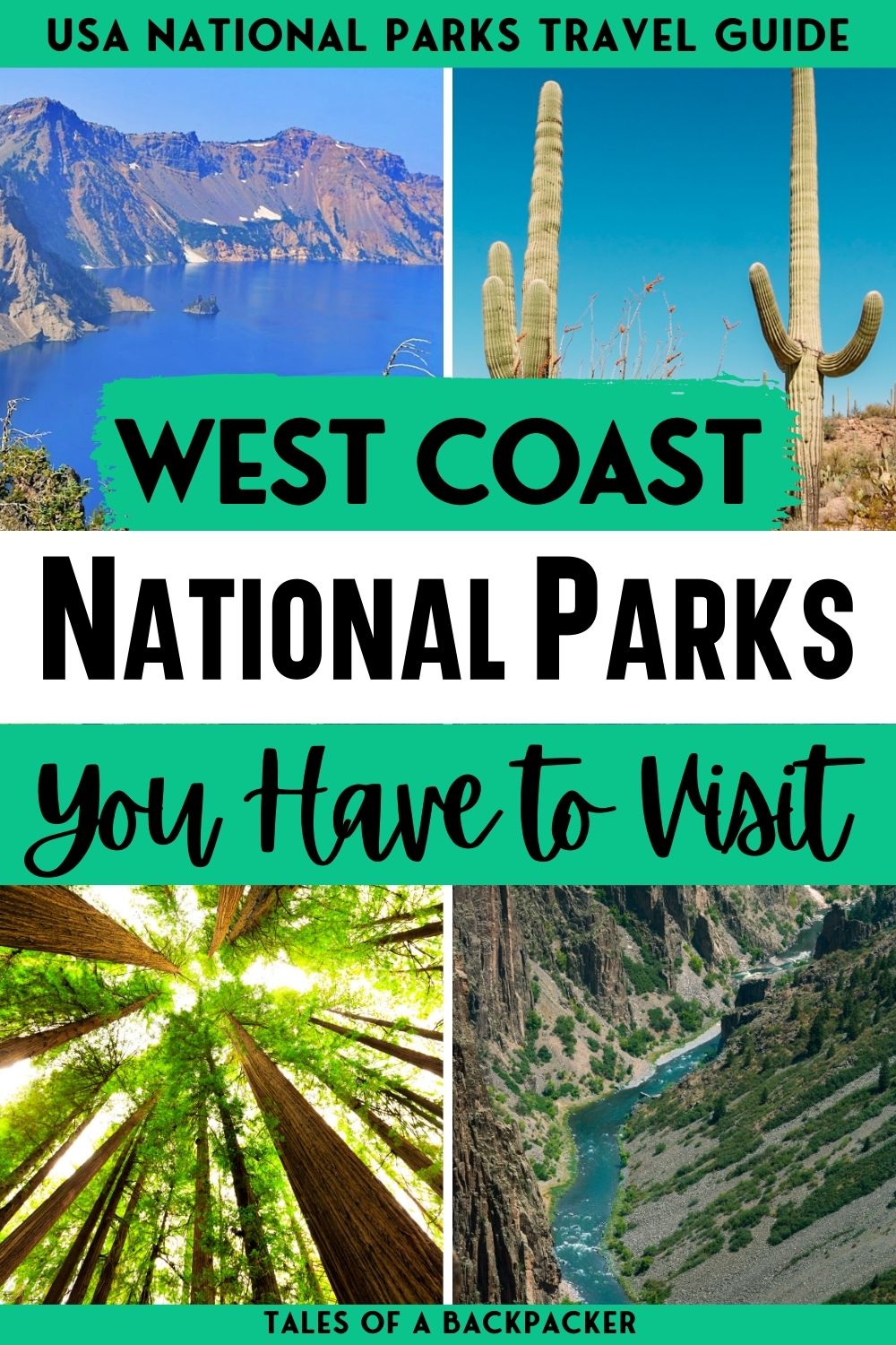 Pin for West Coast National Parks you Have to Visit
