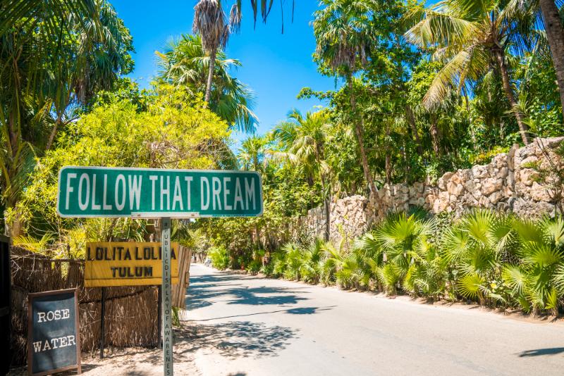 Follow That Dream street sign in Tulum - Tulum is Hard to Beat as a Solo Travel Destination in Mexico
